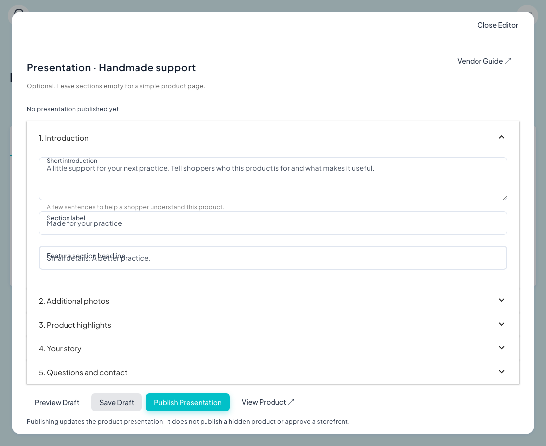 Example product presentation editor with Introduction expanded, optional photo, highlight, story and question sections, and Preview draft, Save draft and Publish presentation buttons.